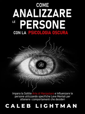 cover image of COME ANALIZZARE LE PERSONE CON LA PSICOLOGIA OSCURA